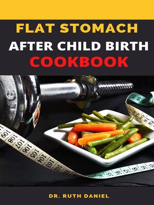 cover image of Flat Stomach After birth Cookbook